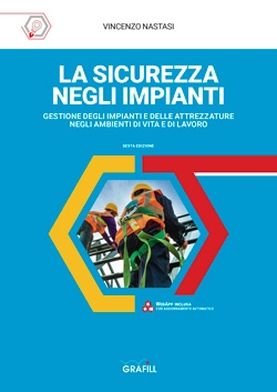 La sicurezza negli impianti