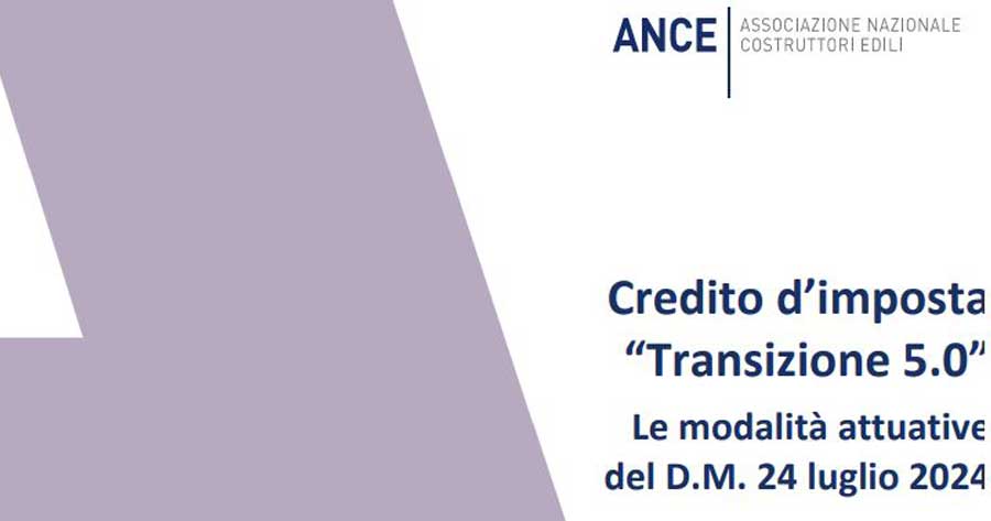 Transizione 5.0: il Dossier ANCE sui crediti d'imposta