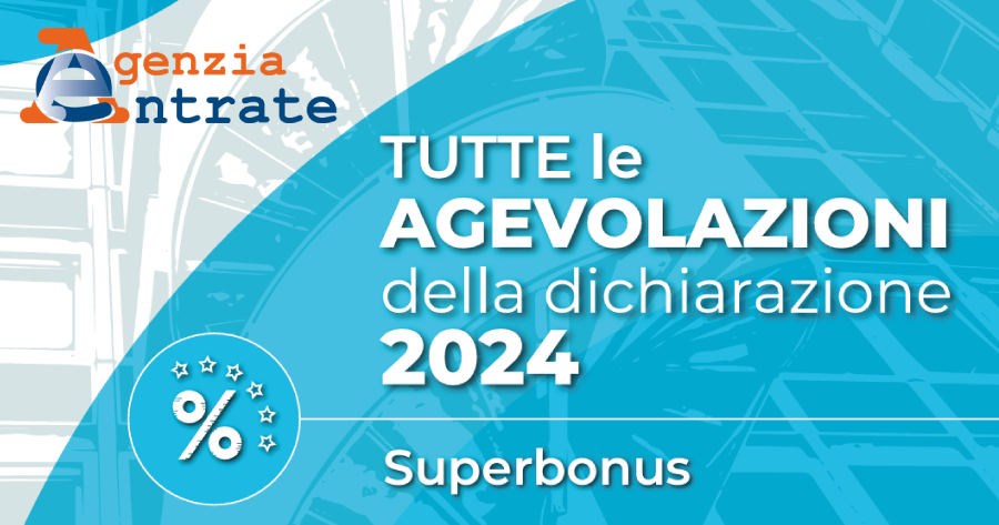 Superbonus 2024: la nuova guida dell’Agenzia delle Entrate